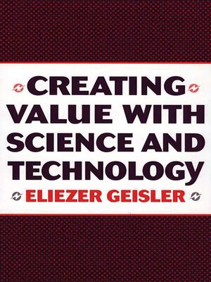 cover image of Creating Value with Science and Technology